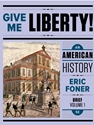 GIVE ME LIBERTY!,BRIEF-VOL.1-W/ACCESS