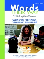WORDS THEIR WAY WITH ENGLISH LEARNERS: WORD STUDY FOR PHONICS, VOCABULARY, AND SPELLING