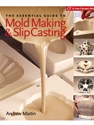 ESSENTIAL GDE.TO MOLD MAKING+SLIP...