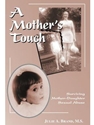 MOTHER'S TOUCH