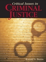 CRITICAL ISSUES IN CRIMINAL JUSTICE