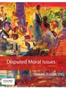 DISPUTED MORAL ISSUES