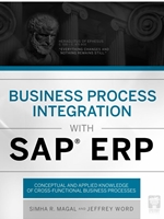 BUSINESS PROCESS INTEGRATION WITH SAP ERP - OUT OF PRINT