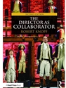 (EBOOK) DIRECTOR AS COLLABORATOR