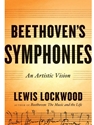 BEETHOVEN'S SYMPHONIES: AN ARTISTIC VISION