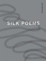 SILK POEMS