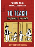 TO TEACH:JOURNEY IN COMICS