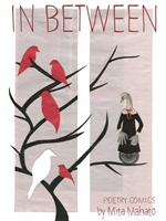 IN BETWEEN: THE POETRY COMICS OF MITA MAHATO