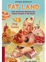 FAT LAND