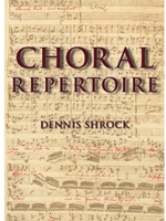 (FREE AT CWU LIBRARIES) CHORAL REPERTOIRE