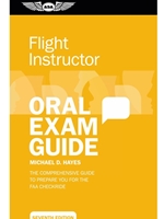 FLIGHT INSTRUCTOR:ORAL EXAM GUIDE