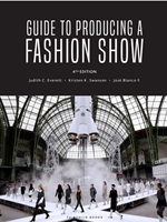 GUIDE TO PRODUCING A FASHION SHOW