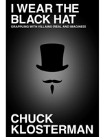 I WEAR THE BLACK HAT
