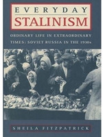 EVERYDAY STALINISM