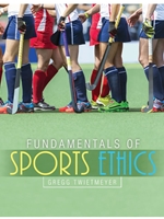 FUNDAMENTALS OF SPORTS ETHICS