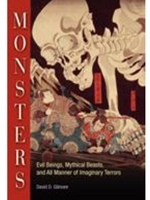 (FREE AT CWU LIBRARIES) MONSTERS: EVIL BEINGS, MYTHICAL BEASTS, AND ALL MANNER OF IMAGINARY TERRORS