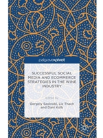 SUCCESSFUL SOCIAL MEDIA AND ECOMMERCE STRATEGIES IN THE WINE INDUSTRY