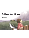 FOLLOW ME,MOON