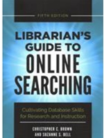 LIBRARIAN'S GUIDE TO ONLINE SEARCHING