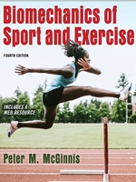 BIOMECHANICS OF SPORT+ EXERCISE - W/ACCESS