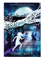 SERAFINA AND THE SEVEN STARS (#4 SERAFINA)