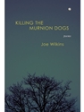 KILLING THE MURNION DOGS