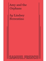AMY AND THE ORPHANS