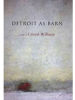 DETROIT AS BARN:POEMS