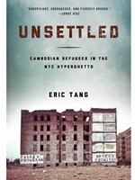 POD: UNSETTLED:CAMBODIAN REFUGEES IN...