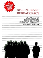 STREET LEVEL BUREAUCRACY-30TH ANN.ED.