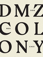 DMZ COLONY