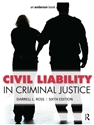 CIVIL LIABILITY IN CRIMINAL JUSTICE