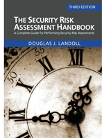 IA:IT 438: THE SECURITY RISK ASSESSMENT HANDBOOK