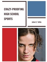 IA:SAA 444/544: CRAZY-PROOFING HIGH SCHOOL SPORTS