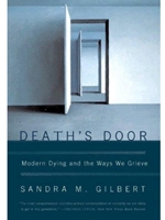 DEATH'S DOOR : MODERN DYING AND THE WAYS WE GRIEVE