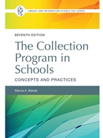 IA:EDLM 448/548: THE COLLECTION PROGRAM IN SCHOOLS: CONCEPTS AND PRACTICES