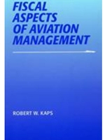 FISCAL ASPECTS OF AVIATION MANAGEMENT