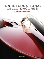 TEN INTERNATIONAL CELLO ENCORES