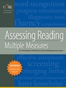 ASSESSING READING:MULTIPLE MEASURES