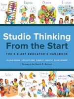 DLP:ART 330: STUDIO THINKING FROM THE START: THE K�8 ART EDUCATOR�S HANDBOOK