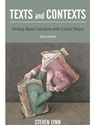 TEXTS+CONTEXTS:WRITING ABOUT LIT....