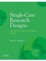 SINGLE-CASE RESEARCH DESIGNS