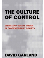 DLP:LAJ 540: THE CULTURE OF CONTROL