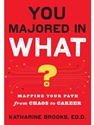 YOU MAJORED IN WHAT?