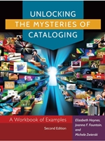 IA:EDLM 458: UNLOCKING THE MYSTERIES OF CATALOGING: A WORKBOOK OF EXAMPLES