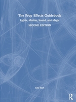 IA:TH 353: THE PROP EFFECTS GUIDEBOOK