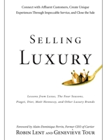 (FREE AT CWU LIBRARIES) SELLING LUXURY