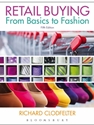 RETAIL BUYING:FROM BASICS TO FASHION