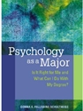 PSYCHOLOGY AS A MAJOR