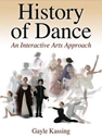 HISTORY OF DANCE